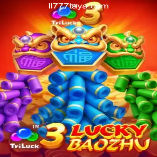 Explore the Excitement of 3LuckyBaozhu at LL777 Online Casino Philippines