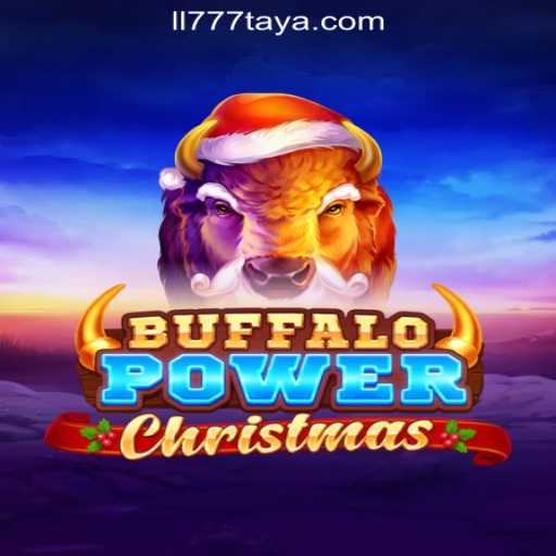 Buffalo Power Christmas: An Exciting Slot Adventure at LL777 Online Casino Philippines