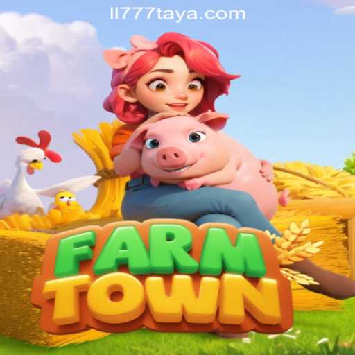 Exploring FarmTown and LL777 Online Casino Philippines: A Dive into Virtual Farming and Casino Gaming