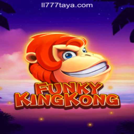 FunkyKingKong: A New Era of Online Gaming at LL777 Online Casino Philippines