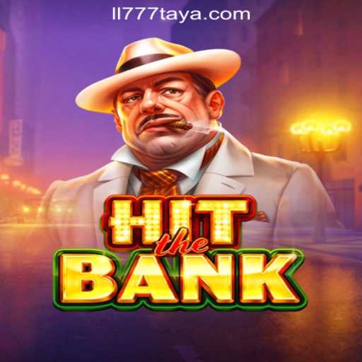 HitTheBank: A Thrilling Experience at LL777 Online Casino Philippines