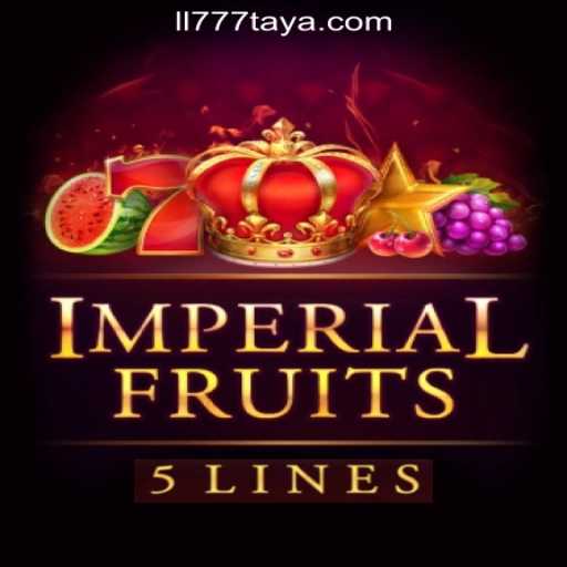 ImperialFruits5: A Regal Adventure at LL777 Online Casino Philippines